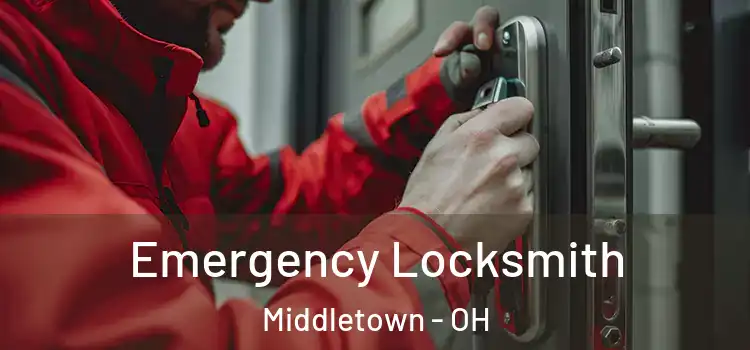 Emergency Locksmith Middletown - OH
