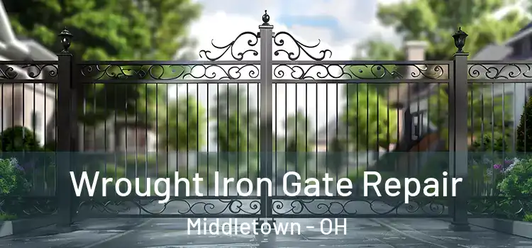 Wrought Iron Gate Repair Middletown - OH